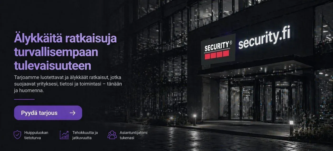 Security.fi – yrityksemme, kameravalvonta ja turvateknologia